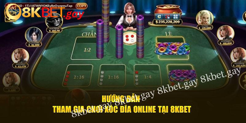 Hướng dẫn tham gia game online thành công tại 8kbet