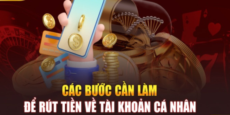 Các bước giúp mình thu khoản thưởng tới tài khoản cá nhân